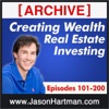 Creating Wealth Real Estate Investing - Archive Episodes 101-200 artwork