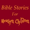Bible Stories for Heathen Children artwork