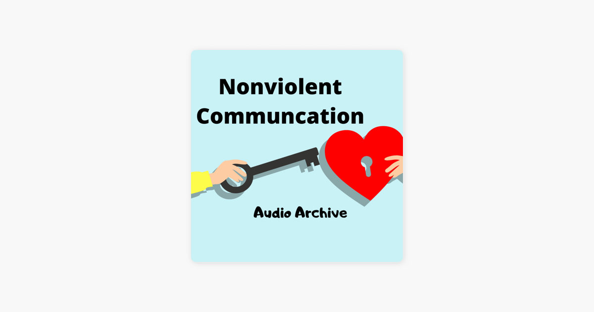 ‎Nonviolent Communication - Marshall Rosenberg's NVC Training On Apple ...