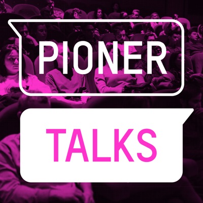 Pioner Talks Pioner Talks