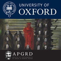 Greek and Roman Drama - Theatre History and Modern Performance (APGRD Public Lectures) podcast