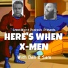 Here's When X-Men artwork