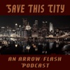 Save This City: A Flash and Arrow Podcast artwork