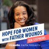Hope for Women with Father Wounds artwork