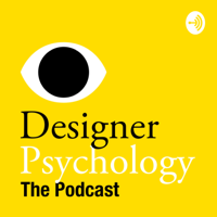 Designer Psychology podcast