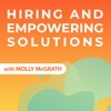 Hire and Empower with Molly McGrath artwork