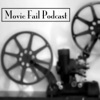 Movie Fail Podcast artwork