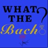What the Bach? - A Bachelor Love/Hate Recap Show artwork
