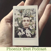 Phoenix Nest Podcast podcast