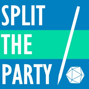 Split The Party 118: Weeb Knowledge Works