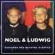 Noel & Ludwig