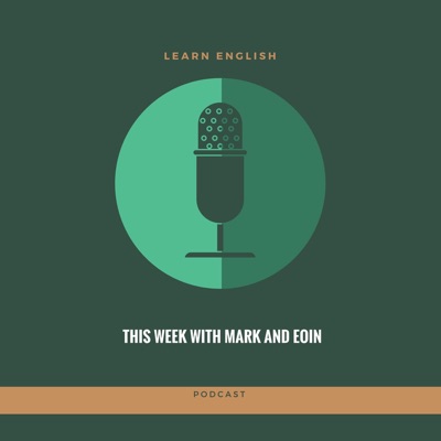 ThisWeek: Learn English Podcast ThisWeek: Learn English Podcast