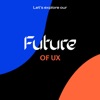 Future of UX artwork