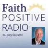 Faith Positive Radio: Increase your Faith with greater Joy at work so you Love God and others more! artwork