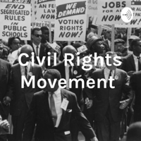 Civil Rights Movement podcast