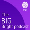The Big Bright Podcast artwork