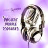 Project Purple Podcast artwork