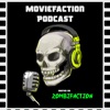 MovieFaction Podcast artwork