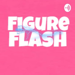 Figure Flash (Ep. 5) Lofi Girl, New Website Figures, 1Ft Misfits