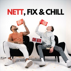 NETT, FIX & CHILL