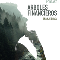 ARBOLES FINANCIEROS podcast