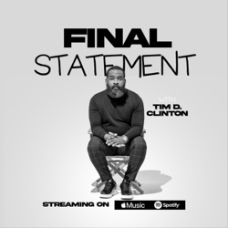 Final Statement Ep.5