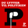 Du lytter til Politiken Du lytter til Politiken