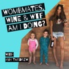 Wombmates, Wine & WTF Am I Doing? artwork