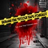 Behind The Yellow Tape Podcast artwork