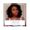 LifeClub with Tashima Jones artwork