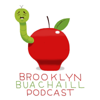 Brooklyn Buachaill Podcast podcast
