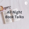 All Night Book Talks artwork