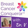 Breast Cancer Conqueror Podcast artwork