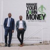 Manage Your Damn Money with Ben & Malcolm artwork