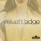 Velvet’s Edge