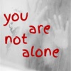 You Are Not Alone artwork