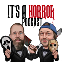 Its A Horror Podcast podcast