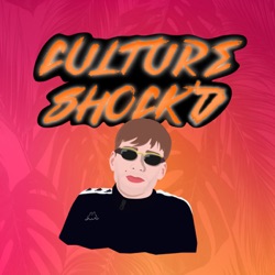Culture Shock'd