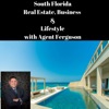 South Florida Real Estate, Business and Lifestyle with Agent Ferguson artwork