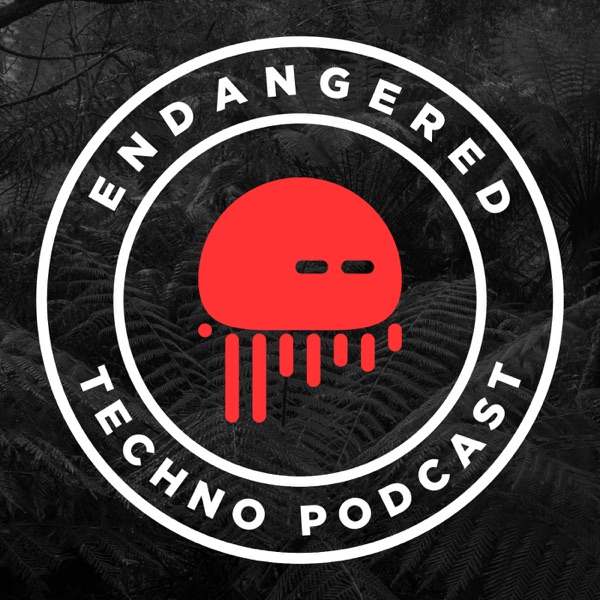 Endangered Techno Podcast