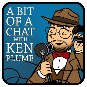 A Bit Of A Chat With Ken Plume - FRED Entertainment podcast