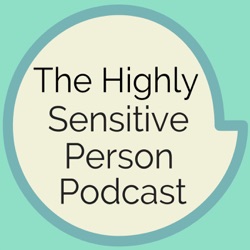 71. The Highly Sensitive Podcaster with Andy Mort