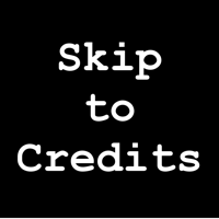 Skip to Credits podcast