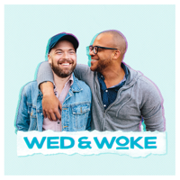 Wed & Woke podcast