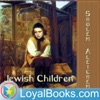 Jewish Children (Yudishe Kinder) by Sholem Aleichem artwork