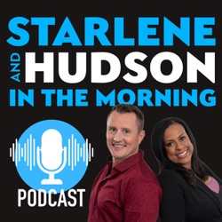 Starlene & Hudson in the Morning