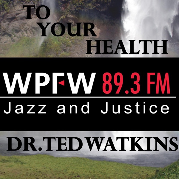 WPFW - To Your Health Artwork