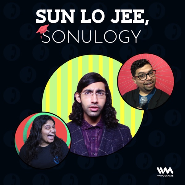 Sun Lo Jee, Sonulogy Sun Lo Jee, Sonulogy