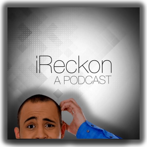 iReckon Podcast