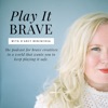 Play It Brave Podcast artwork